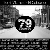El Cubano - Toni Vilchez & Javi Del Valle