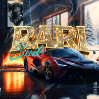 RARI - Snik & Rvchet