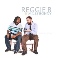 2 of the Dopest - Reggie B