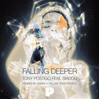 Falling Deeper - Tony Postigo & Siadou