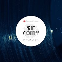 I Cover the Waterfront - Ray Conniff and His Orchestra