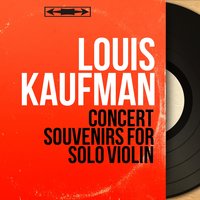 8 Humoresques, Op. 101, B. 187: No. 7 in G-Flat Major, Poco lento e grazioso - Louis Kaufman & Paul Ulanowsky & Антонин Дворжак