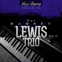 This Is My Night to Dream - The Ramsey Lewis Trio