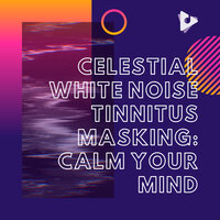 White Noise Tinnitus Therapy Session, Pt. 9 - Tinnitus Relief Sessions ASMR & Tinnitus Sound Therapy & Tinnitus White Noise