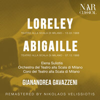Loreley, IAC 4, Act I: "Buona preda!" (Coro, Herrmann) - Orchestra del Teatro alla Scala & Gianandrea Gavazzeni & Coro del Teatro alla Scala & Piero Cappuccilli