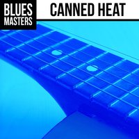On the Road Again - Canned Heat