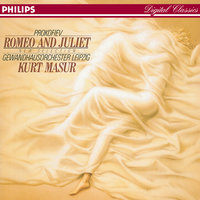 Prokofiev: Romeo and Juliet, Ballet Suite, Op. 64a, No. 2 - 1. The Montagues and the Capulets - Gewandhausorchester Leipzig & Kurt Masur & Gewandhausorchester & Сергей Сергеевич Прокофьев