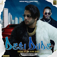 Desi Dude - Pradeep Dhaka & Devender Ahlawat