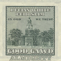 Good Gawd Almighty - EchoSlim & Lucian White