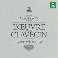 Couperin, F: Premier Livre de pièces de clavecin, Troisième Ordre: IV. La Lugubre, Sarabande - Laurence Boulay & Франсуа Куперен
