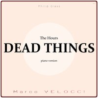 Dead Things (Music Inspired by the Film) - Marco Velocci