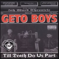 Street Life - Geto Boys