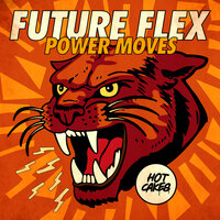 Power Moves - Future Flex
