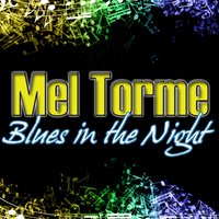 The Day You Came Along - Mel Torme & Page Cavanaugh Trio