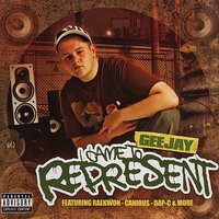We Came to Represent (feat. Raekwon) - Geejay & Raekwon