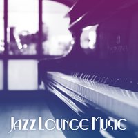 Intimate Sounds - Jazz Lounge