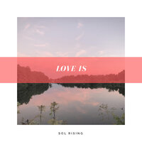 I'll Be Yours - Sol Rising
