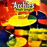 You Know I Love You - The Archies