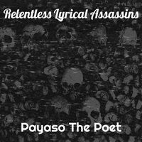 Made It Out - Payaso The Poet & Santo & The Bandit
