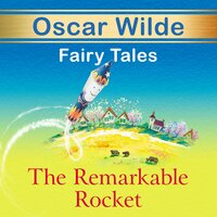 Oscar Wilde. «The Remarkable Rocket». #2 - Abigail Reno