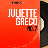 C'était bien - Juliette Gréco