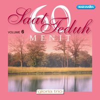 Lebih Lagi - Gloria Trio