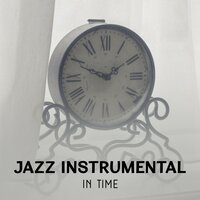 Drinking Whisky (Jazz Club Music) - Ultimate Instrumental Jazz Collective