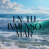 En Tu Inmenso Mar - Son Andino & Los Andinenses