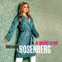 Er gehört zu mir - Marianne Rosenberg