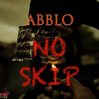 No Skip - Abblo