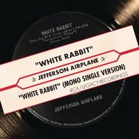 White Rabbit - Jefferson Airplane