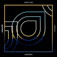 Ignition - Matt Fax