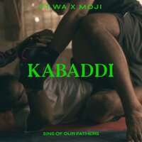 KABADDI - FT.WA & Moji