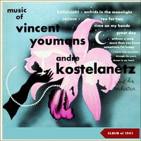 Tea For Two - Andre Kostelanetz & His Orchestra