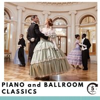 Ballroom Dance, Pt. 50 - Piano Classics