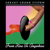 1984 - Sneaky Sound System