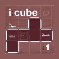 Adore - I:Cube