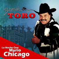 La Ruca No Era Ruca - Banda Toro