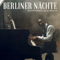 Jazz Instrumentalmusik - Entspannte Jazz Musik