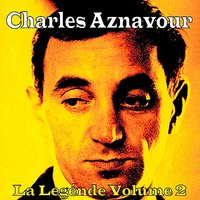 Ah ! - Charles Aznavour