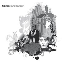 Burial Grounds - Eidolon