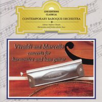 Marcello A.: Concerto No. 2 in D Minor per oboe, archi e basso continuo, S.Z799: II. Adagio (Arr. for Chromatic Harmonica, Strings, Cembalo and Lute) - Stefano Olivato & Алессандро Марчелло