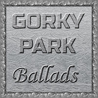 Stranger - Gorky Park