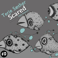 Scared  feat. Malin Pettersen - Terje Saether & Malin Pettersen