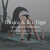Música Relax Yoga - Yoga Oasis
