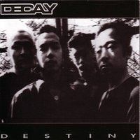 Things Don't Change - Decay