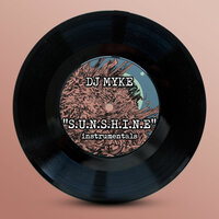 S.U.N.S.H.I.N.E. - Dj Myke