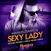 Sexy Lady - Manuel2Santos & David Marley