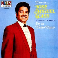 Huellas de Amor - Jose Miguel Class - "El Gallito de Manati" & Yomo Toro & Odilio Gonzalez