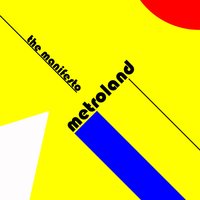 The Manifesto - Metroland